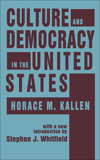 Cover image: Culture and Democracy in the United States 1st edition 9781560009665