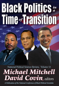 Cover image: Black Politics in a Time of Transition 1st edition 9781412842686