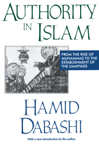 صورة الغلاف: Authority in Islam 1st edition 9780887382888