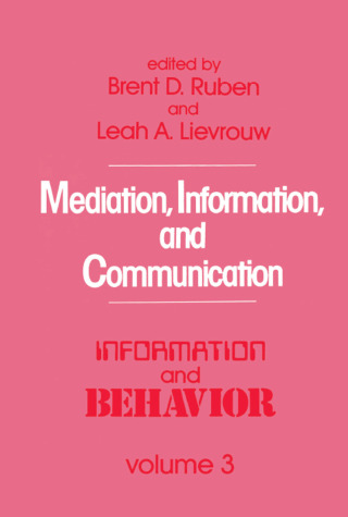 Cover image: Mediation, Information, and Communication 1st edition 9780887382789