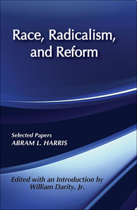 表紙画像: Race, Radicalism, and Reform 1st edition 9781138513921