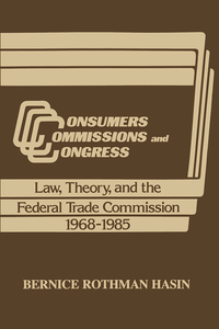 Cover image: Consumers, Commissions, and Congress 1st edition 9780887381188