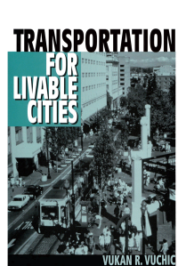 صورة الغلاف: Transportation for Livable Cities 1st edition 9780882851617
