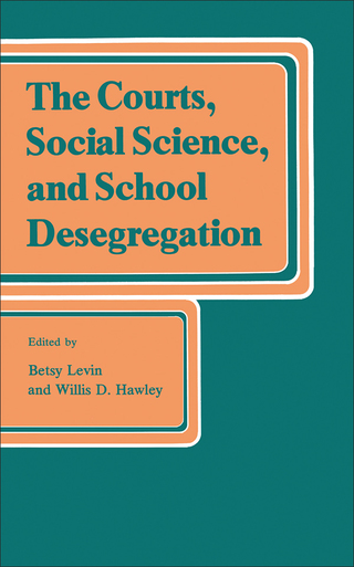 Cover image: The Courts, Social Science, and School Desegregation 1st edition 9780878551507