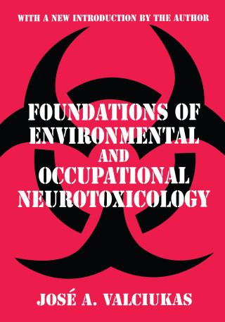 Cover image: Foundations of Environmental and Occupational Neurotoxicology 1st edition 9780765809315