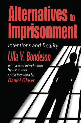 Immagine di copertina: Alternatives to Imprisonment 1st edition 9780765809162