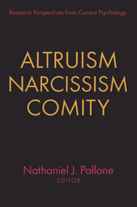 Imagen de portada: Altruism, Narcissism, Comity 1st edition 9780765804679