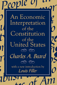 Imagen de portada: An Economic Interpretation of the Constitution of the United States 1st edition 9780367095772