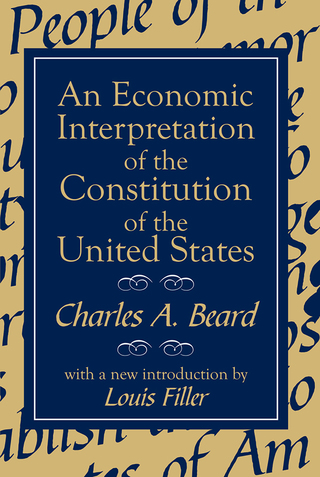 Cover image: An Economic Interpretation of the Constitution of the United States 1st edition 9780765804570