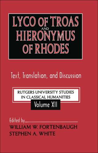 Cover image: Lyco of Troas and Hieronymus of Rhodes 1st edition 9780765802538