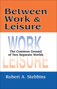 表紙画像: Between Work and Leisure 1st edition 9781412853743