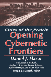 Cover image: The Opening of the Cybernetic Frontier 1st edition 9780765802019
