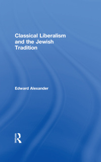 Cover image: Classical Liberalism and the Jewish Tradition 1st edition 9781138508200