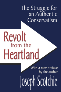 Imagen de portada: Revolt from the Heartland 1st edition 9780765805843