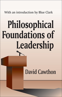 Cover image: Philosophical Foundations of Leadership 1st edition 9781412865173