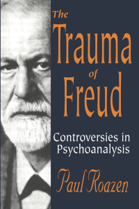 Cover image: The Trauma of Freud 1st edition 9780765801128