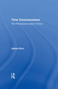 Cover image: Time Consciousness 1st edition 9781138517318