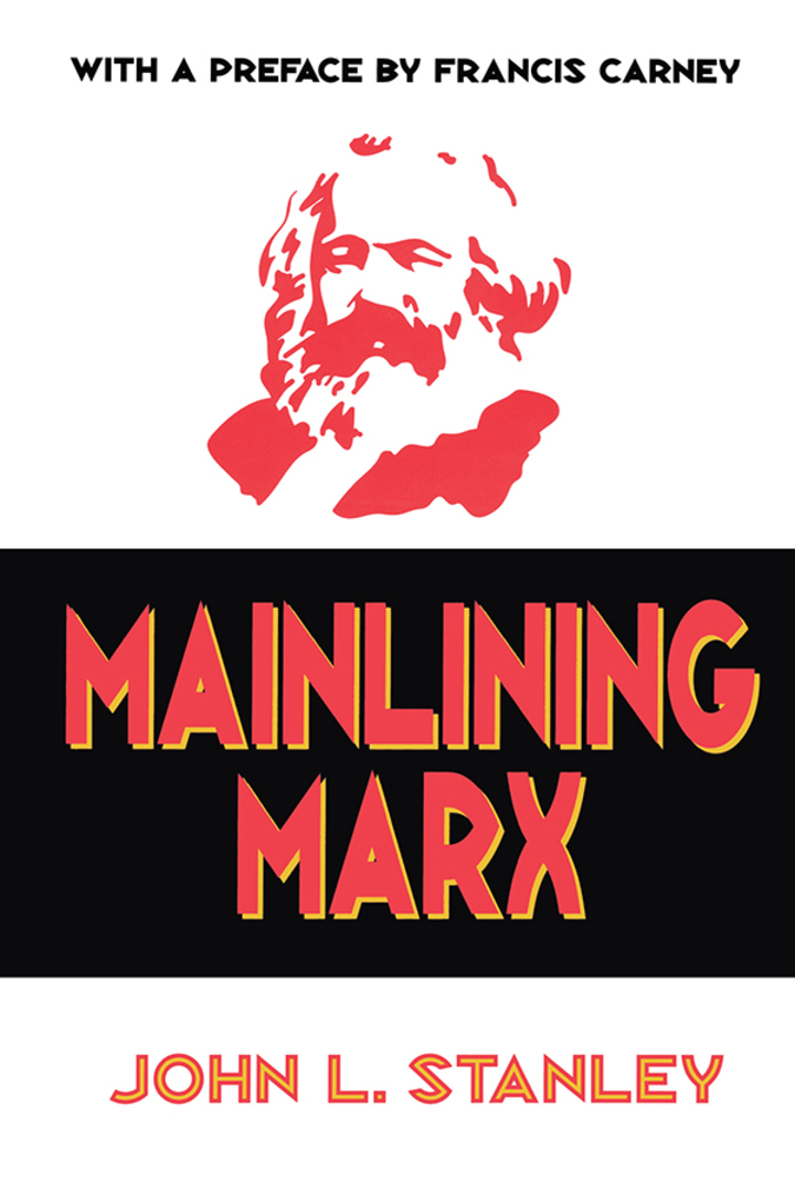 Cover image: Mainlining Marx