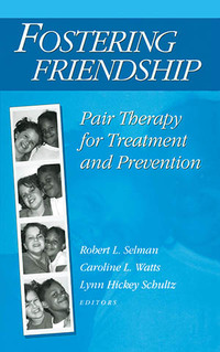 Cover image: Fostering Friendship 1st edition 9780202360966