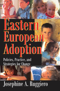 Cover image: Eastern European Adoption 1st edition 9780202309767