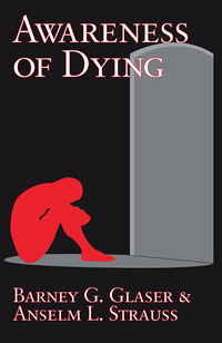 Cover image: Awareness of Dying 1st edition 9780202307633