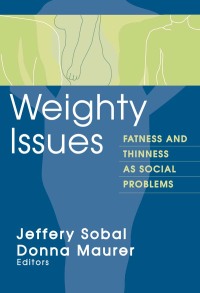 Cover image: Weighty Issues 1st edition 9780202305790