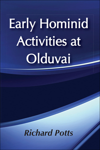 Cover image: Early Hominid Activities at Olduvai 1st edition 9780202011769