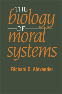 表紙画像: The Biology of Moral Systems 1st edition 9780202011745