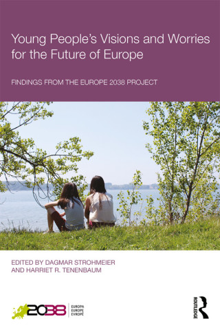 Imagen de portada: Young People's Visions and Worries for the Future of Europe 1st edition 9781138574502