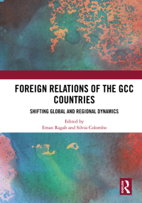 صورة الغلاف: Foreign Relations of the GCC Countries 1st edition 9781138574045