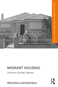 Cover image: Migrant Housing 1st edition 9781138574090