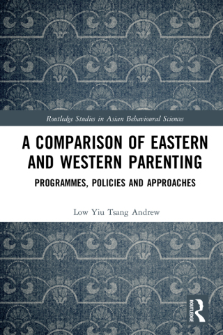 表紙画像: A Comparison of Eastern and Western Parenting 1st edition 9780367662141