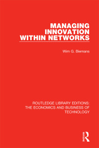 Cover image: Managing Innovation Within Networks 1st edition 9781138574137