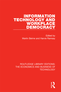 Imagen de portada: Information Technology and Workplace Democracy 1st edition 9781138561502