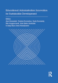 Cover image: Educational Administration Innovation for Sustainable Development 1st edition 9781138573413