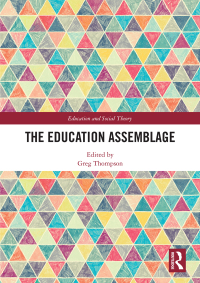 Cover image: The Education Assemblage 1st edition 9780367585358