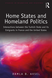 صورة الغلاف: Home States and Homeland Politics 1st edition 9781138573123