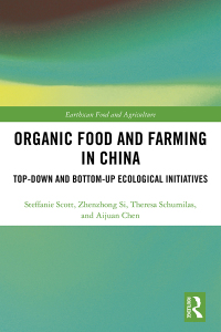 صورة الغلاف: Organic Food and Farming in China 1st edition 9781138573000