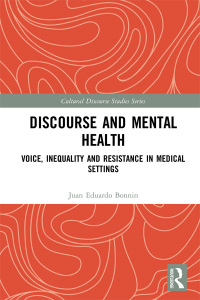 صورة الغلاف: Discourse and Mental Health 1st edition 9781138572652