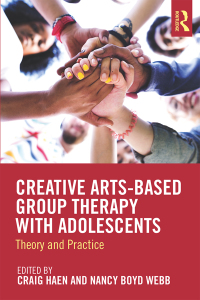 Titelbild: Creative Arts-Based Group Therapy with Adolescents 1st edition 9781138572546