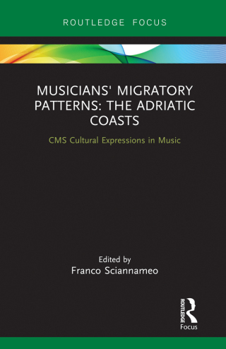 Titelbild: Musicians' Migratory Patterns: The Adriatic Coasts 1st edition 9781138572508