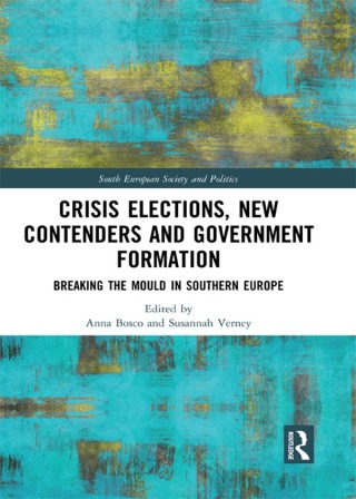 Cover image: Crisis Elections, New Contenders and Government Formation 1st edition 9780367892548