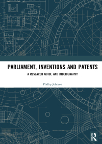 Imagen de portada: Parliament, Inventions and Patents 1st edition 9781138572270