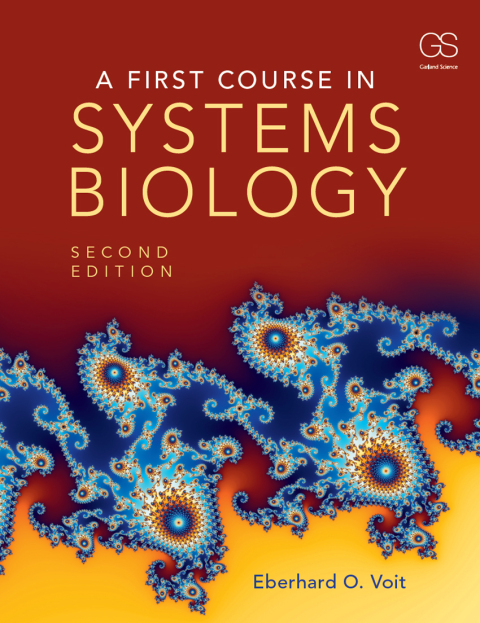 A First Course in Systems Biology, 2nd Edition - FULL INSTANT DOWNLOAD | PDF DOCX EPUB
