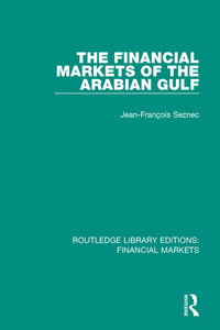 Omslagafbeelding: The Financial Markets of the Arabian Gulf 1st edition 9781138571730