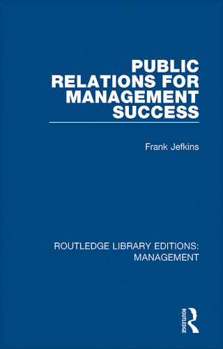Cover image: Public Relations for Management Success 1st edition 9781138571662