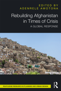 Omslagafbeelding: Rebuilding Afghanistan in Times of Crisis 1st edition 9781138571587