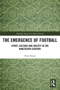 Cover image: The Emergence of Football 1st edition 9780367523510
