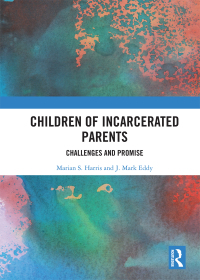 Imagen de portada: Children of Incarcerated Parents 1st edition 9781138571570