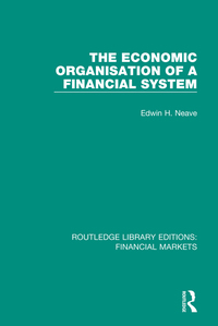 صورة الغلاف: The Economic Organisation of a Financial System 1st edition 9781138571044